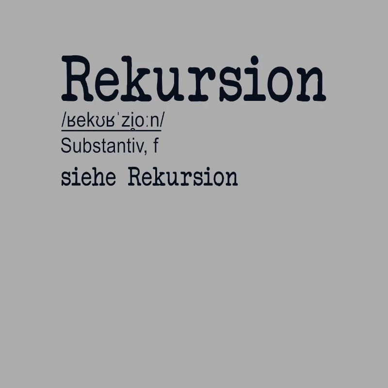 Rekursion Definition Softwareentwickler Coder