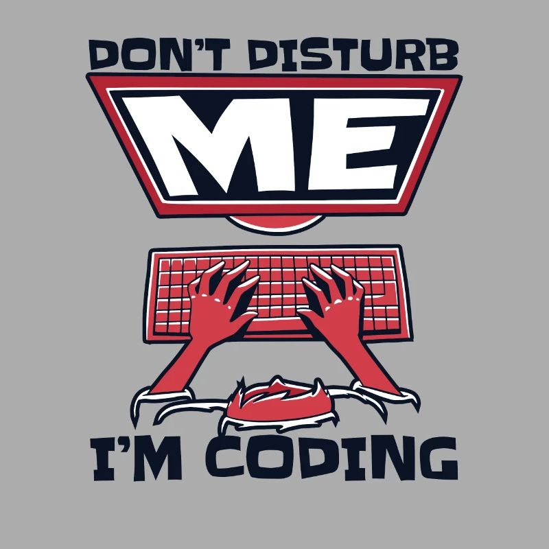 Ne me dérangez pas, je code un codeur développeur