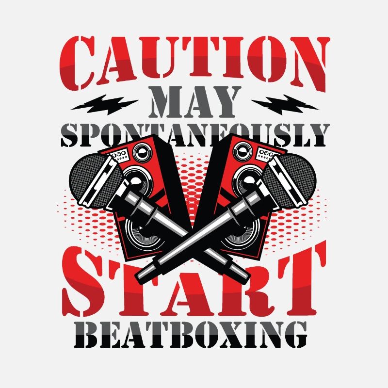 Caution can spontaneously start beatboxing