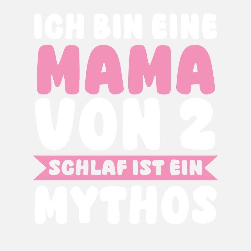 Mama Von 2 Kindern