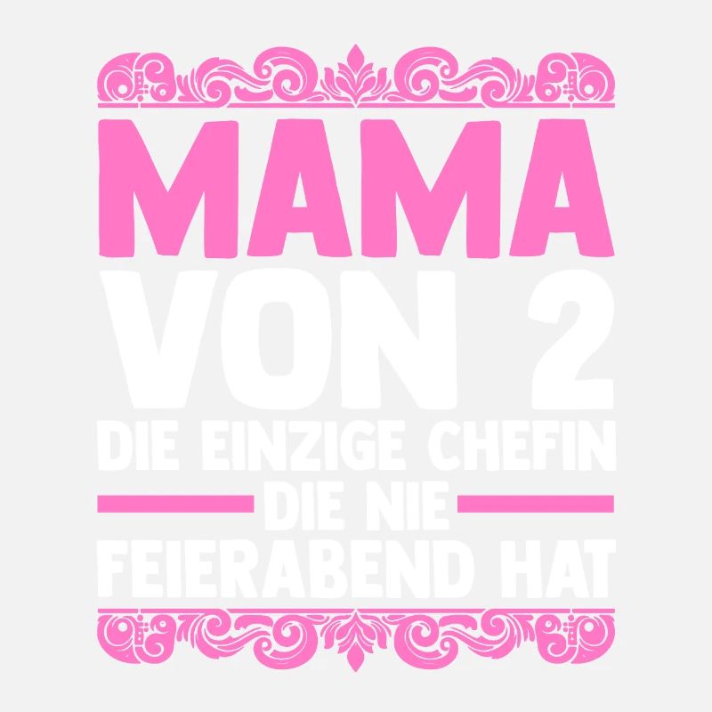 Mama Von 2 Kindern