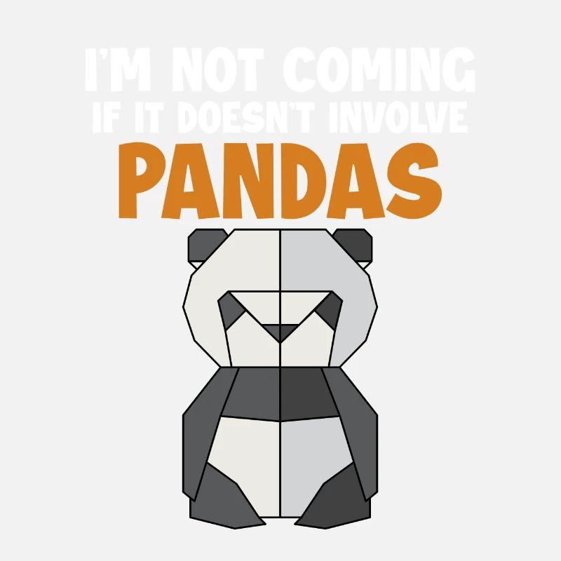 Not Coming If It Doesn't Involve Pandas Friend