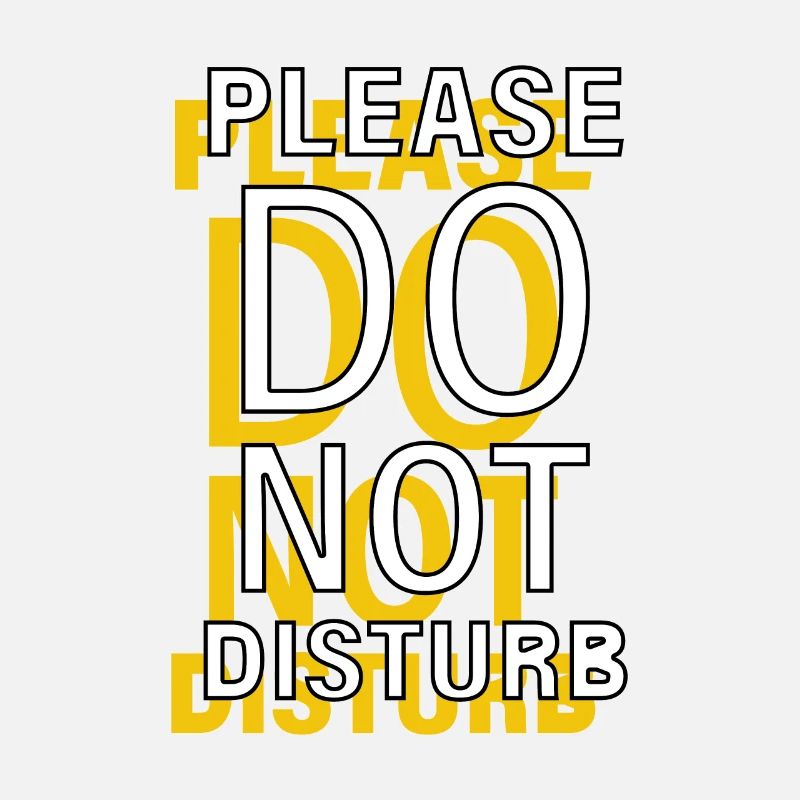 Please Do Not Disturb - nicht stören Spruch