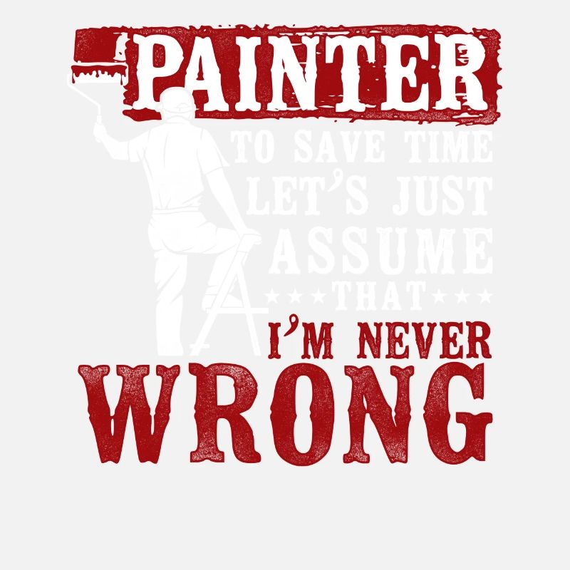 House Painter Decorator I'm A