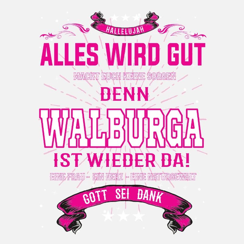 Walburga Design, alles wird gut