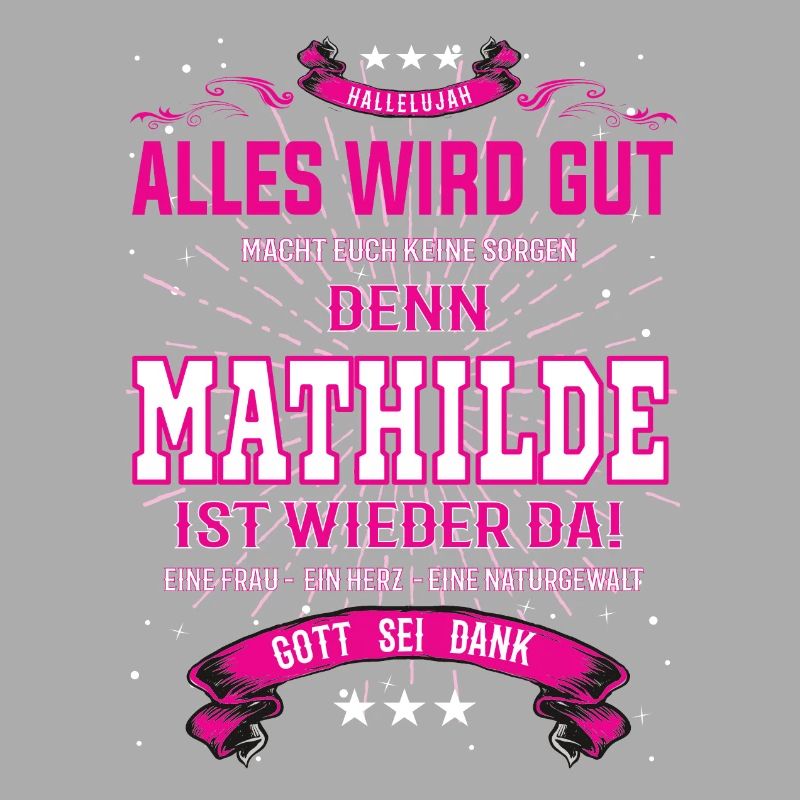 Alles wird gut denn Mathilde Ist da Outfit