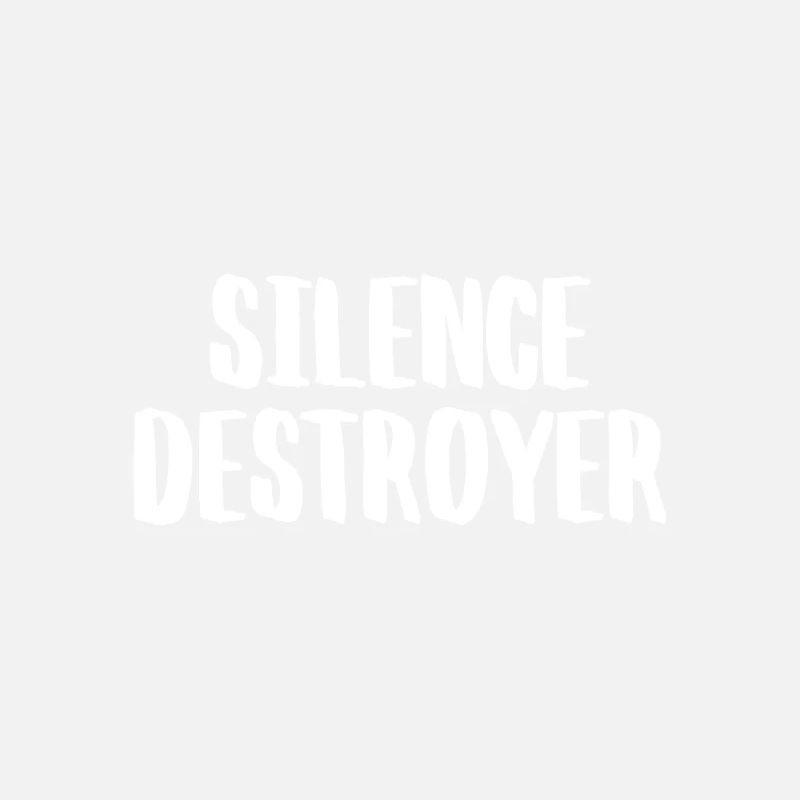 Silence Destroyer of Silence