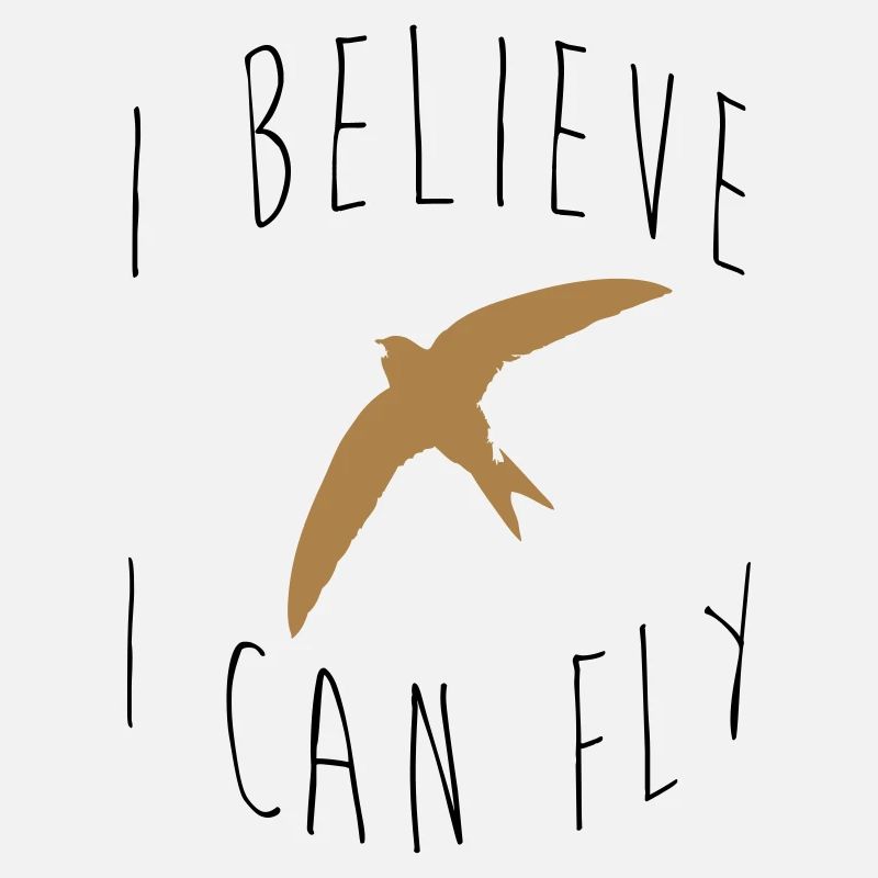 I believe I can fly