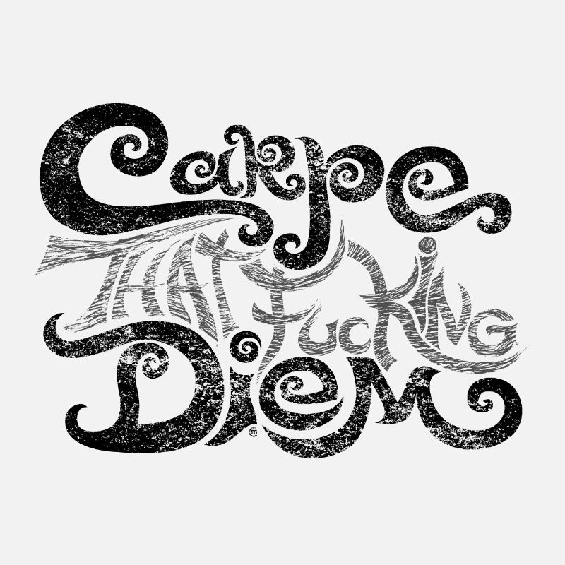 Carpe..
