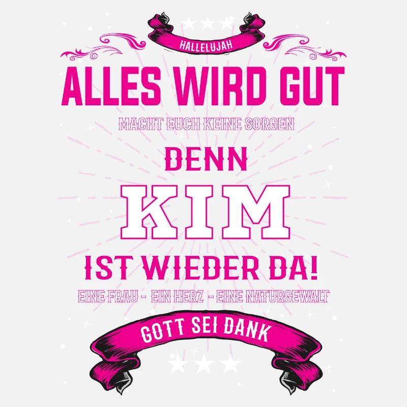 Kim, alles wird gut T-Shirt