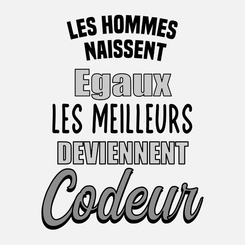 Hommes égaux, les meilleurs deviennent Codeur