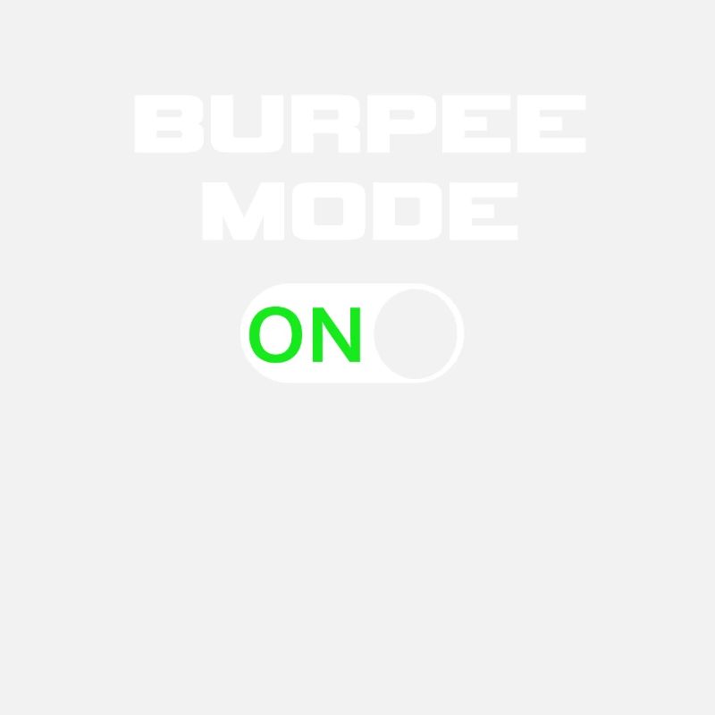 Mode Burpee sur ON