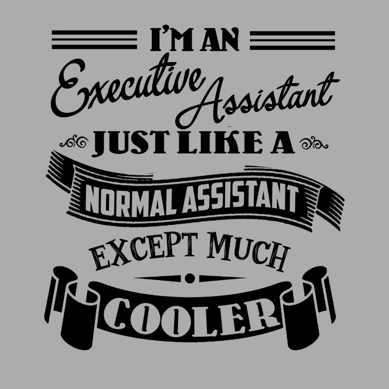 Ich bin ein Executive Assistant Shirts