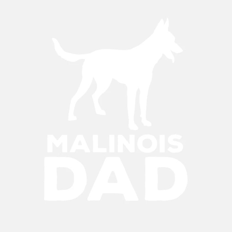 Malinois Dad Hund Liebhaber Geschenkidee