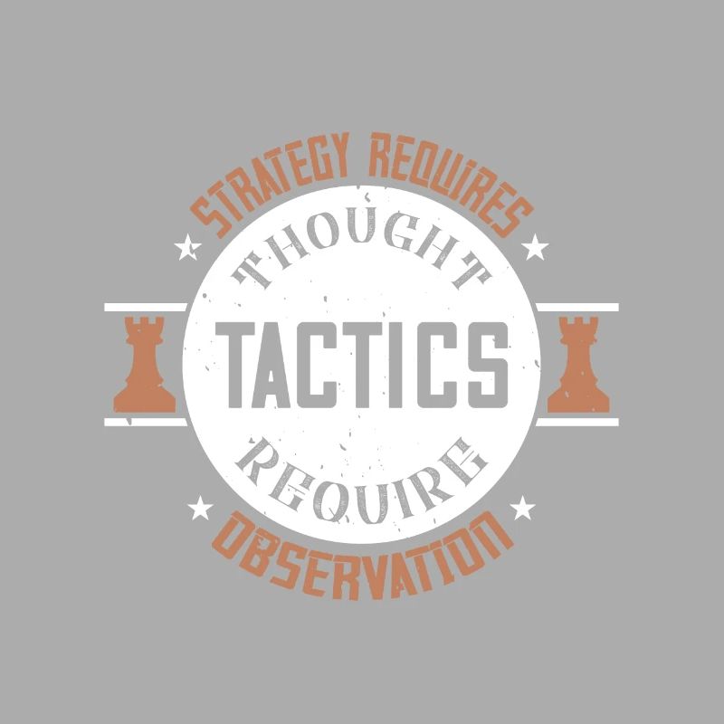 Strategy requires thought, tactics require