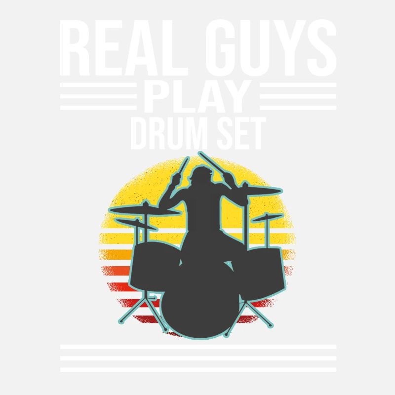 Real Guys Play Drum Set Drummer