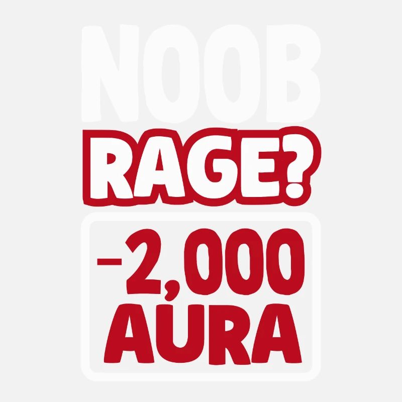 Noob Rage ? -Aura de 2000