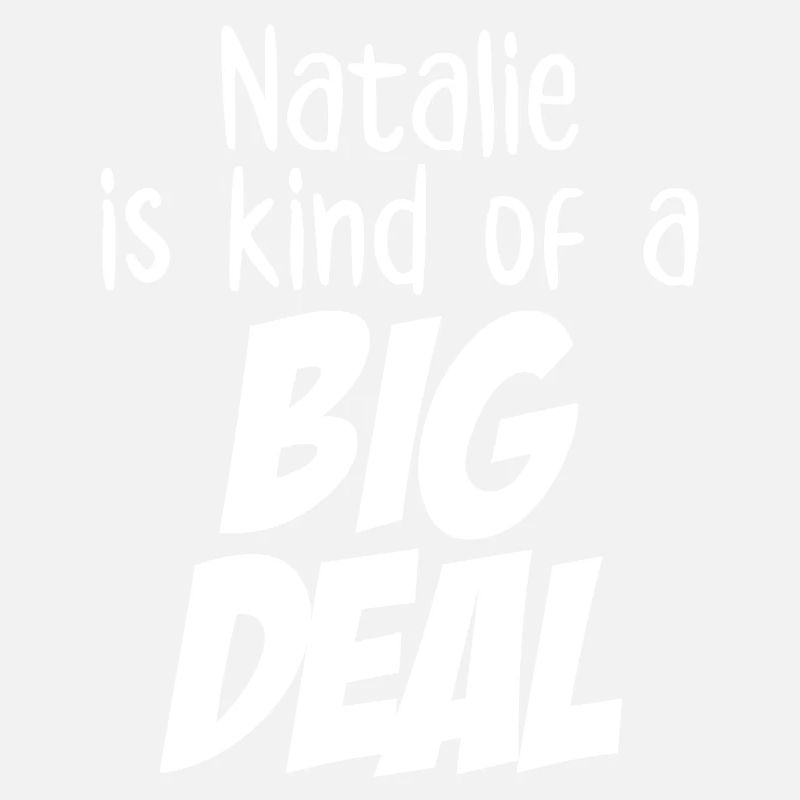 Natalie ist eine große Sache
