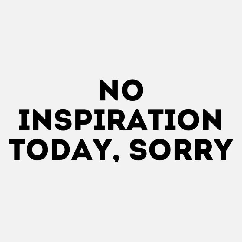 No inspiration today, sorry