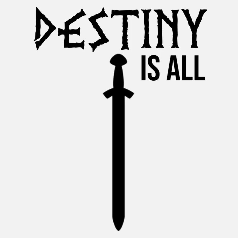 Destiny is all saying