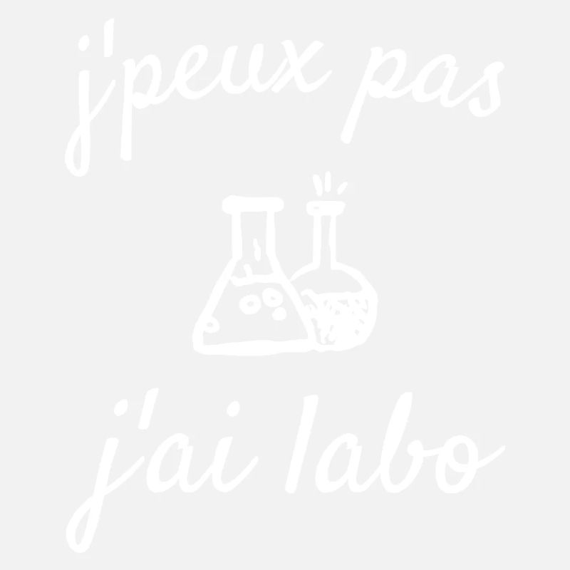 J'peux pas j'ai labo (blanc)