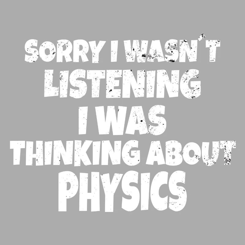 PHYSICS : thinking about physics