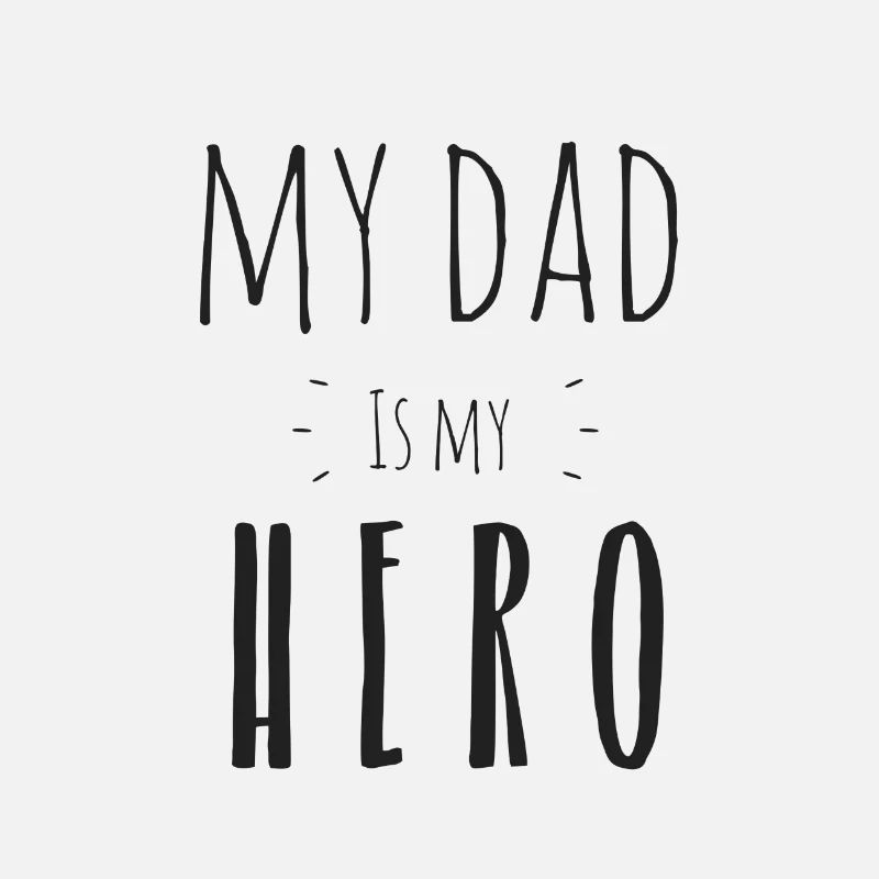 Mon père est mon héros