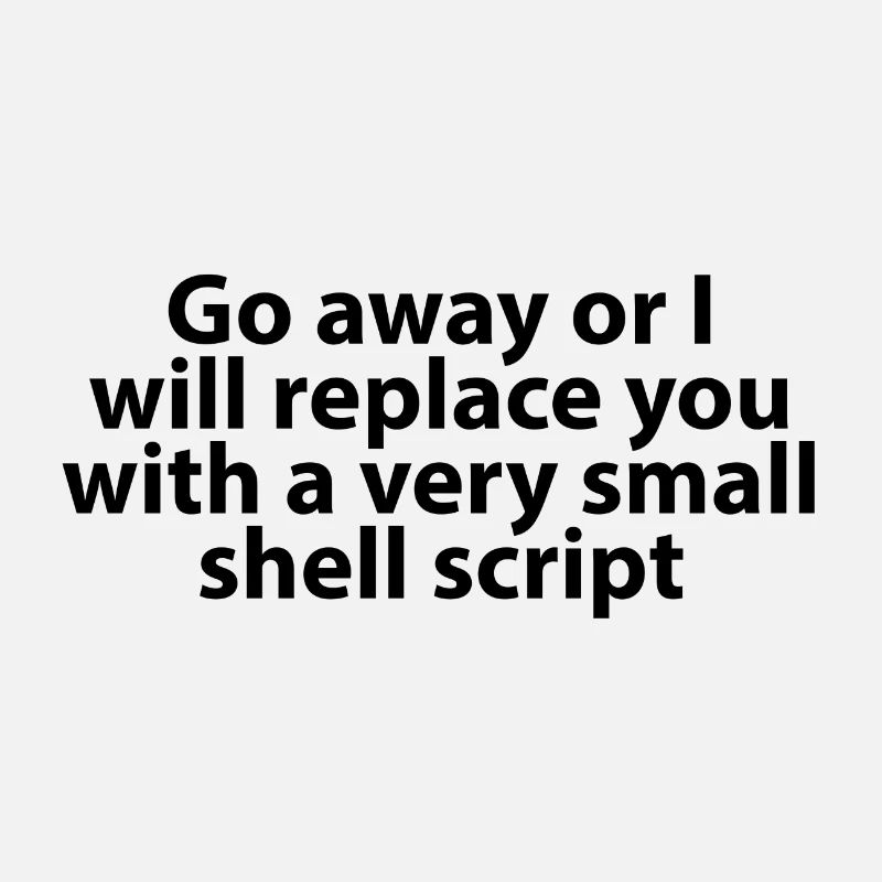 Go away