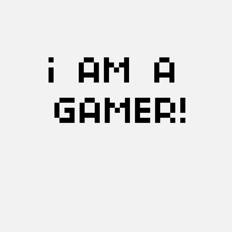 I am a gamer