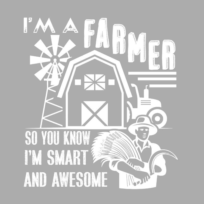 Bauer Ich bin ein großartiger Bauer