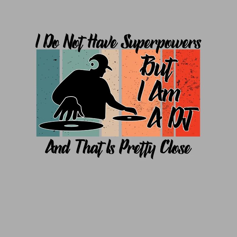 DJ Superpowers
