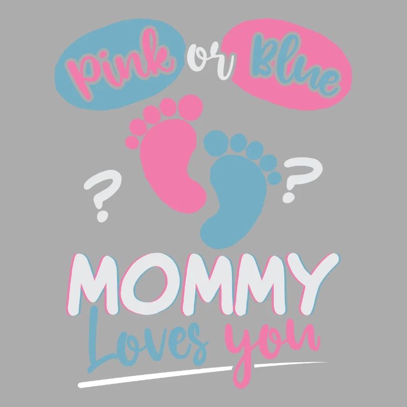 Rosa Oder Blau Mama Liebt Dich