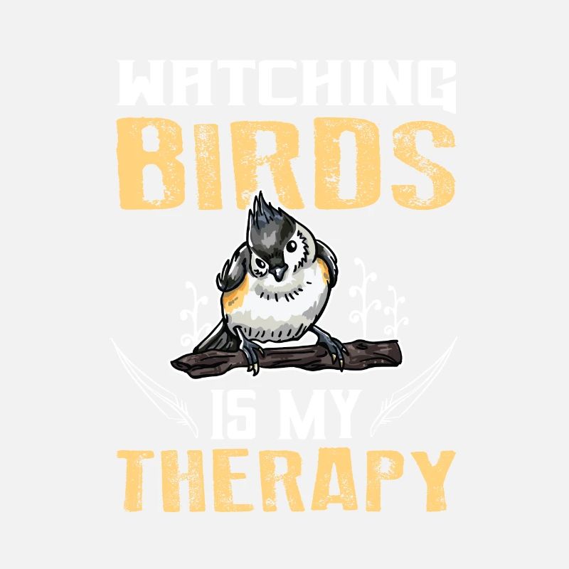 Watching Birds Is My Therapy Birdwatchers