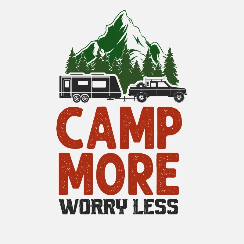 Camping Camp More Worry Less