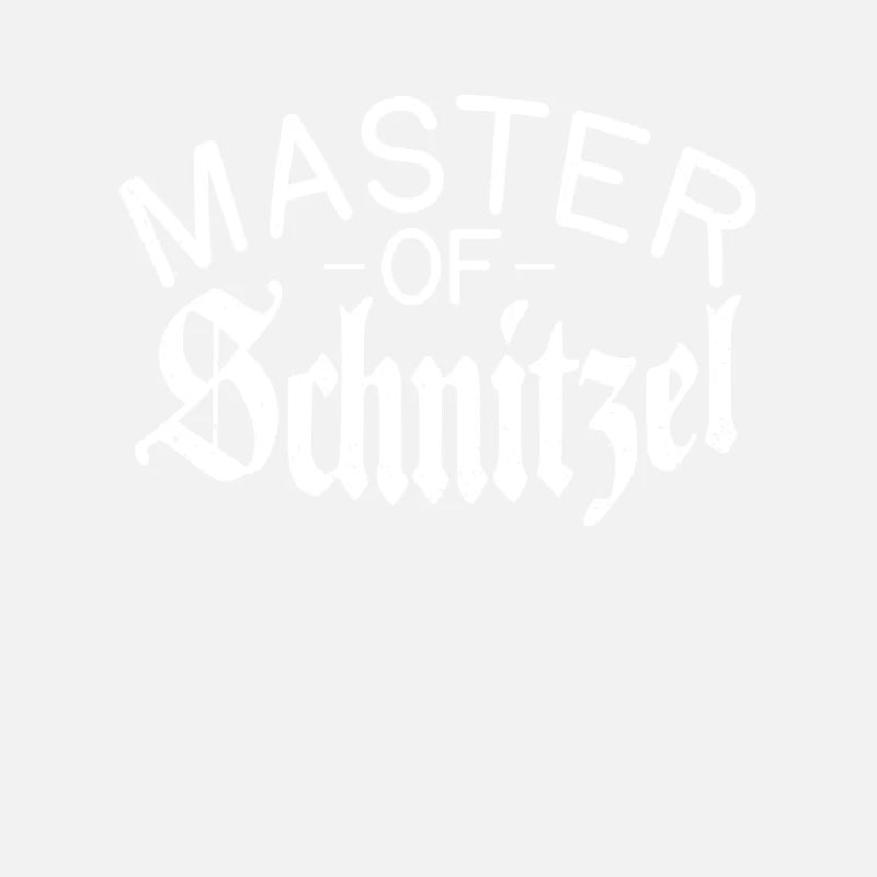 Master of Schnitzel