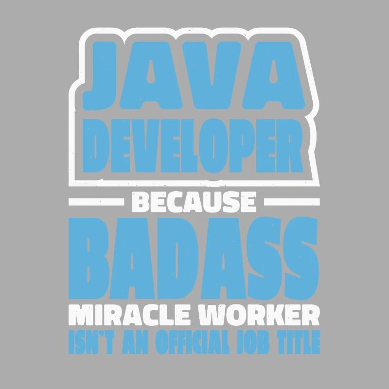 Java Developer Badass