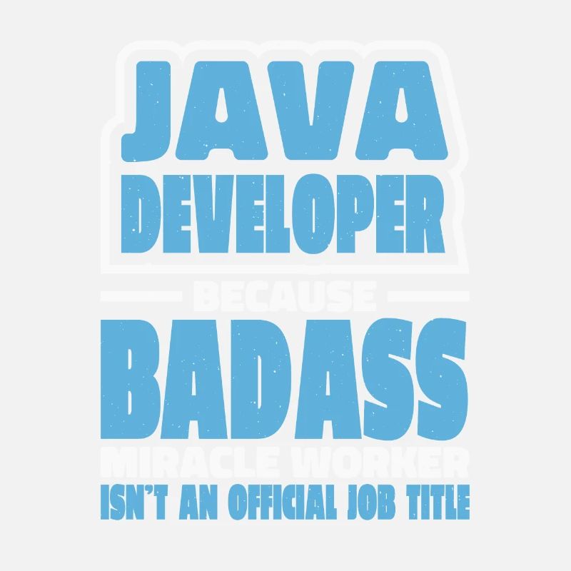 Java Developer Badass