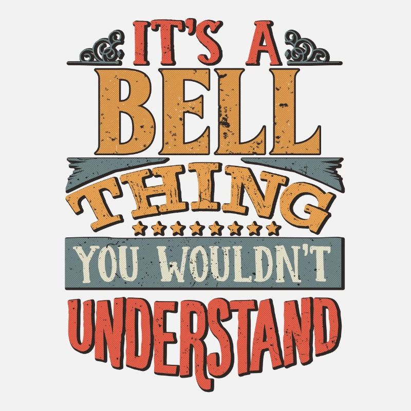 C’est une chose que vous ne comprendriez pas - Bell