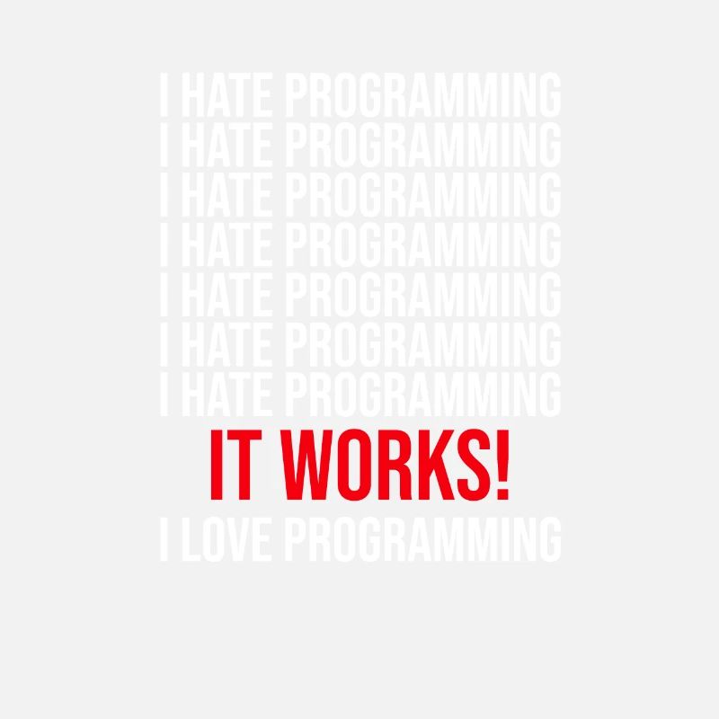 Programmeur Je déteste programmer