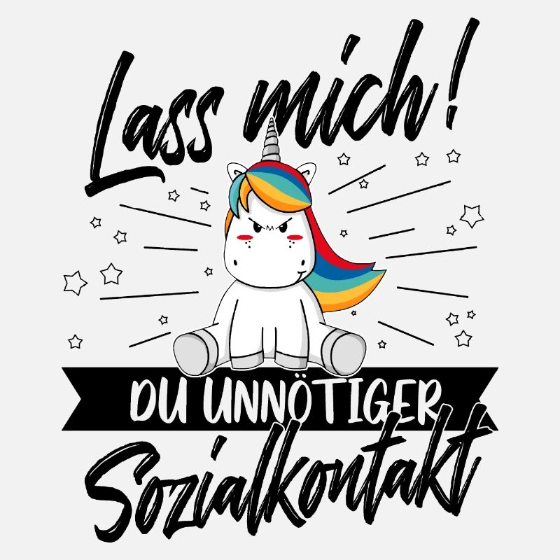 Lass mich unnötiger Sozialkontakt Einhorn Humor