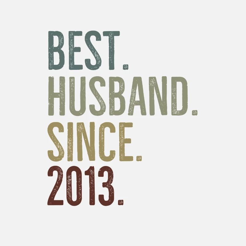 Best Husband Since 2013