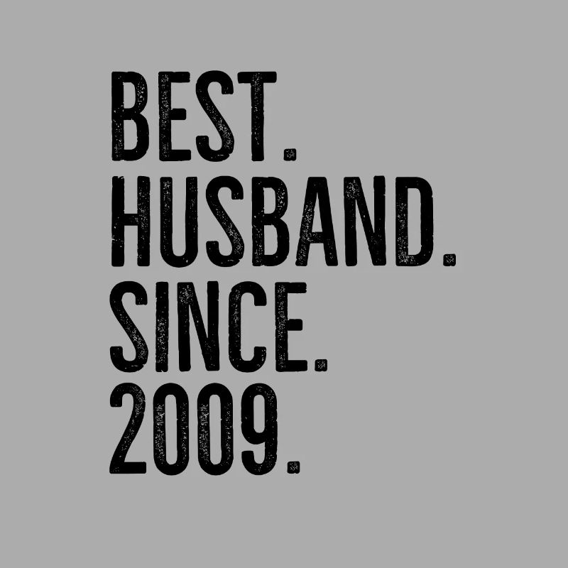 Bester Ehemann seit 2009