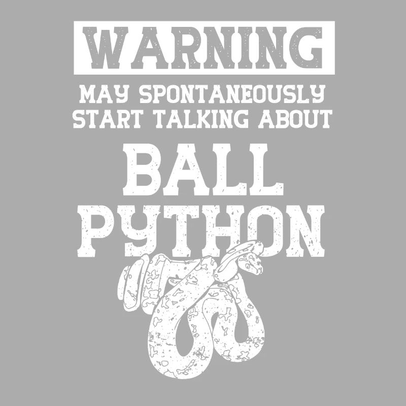 spontaneously start talking about ball python