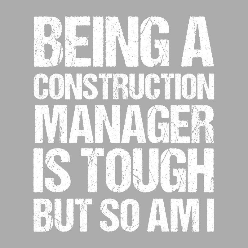 Difficult Foreman Construction Manager Construction Project