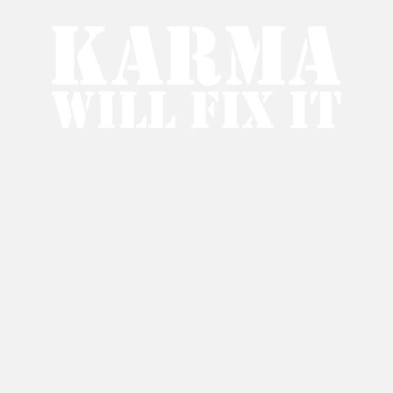 Karma will fix it Meditation