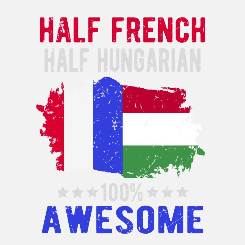 Halb Franzose Halb Ungar
