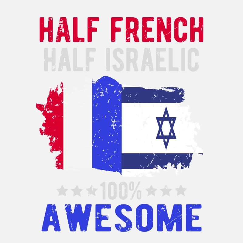 Half French Half Isreali