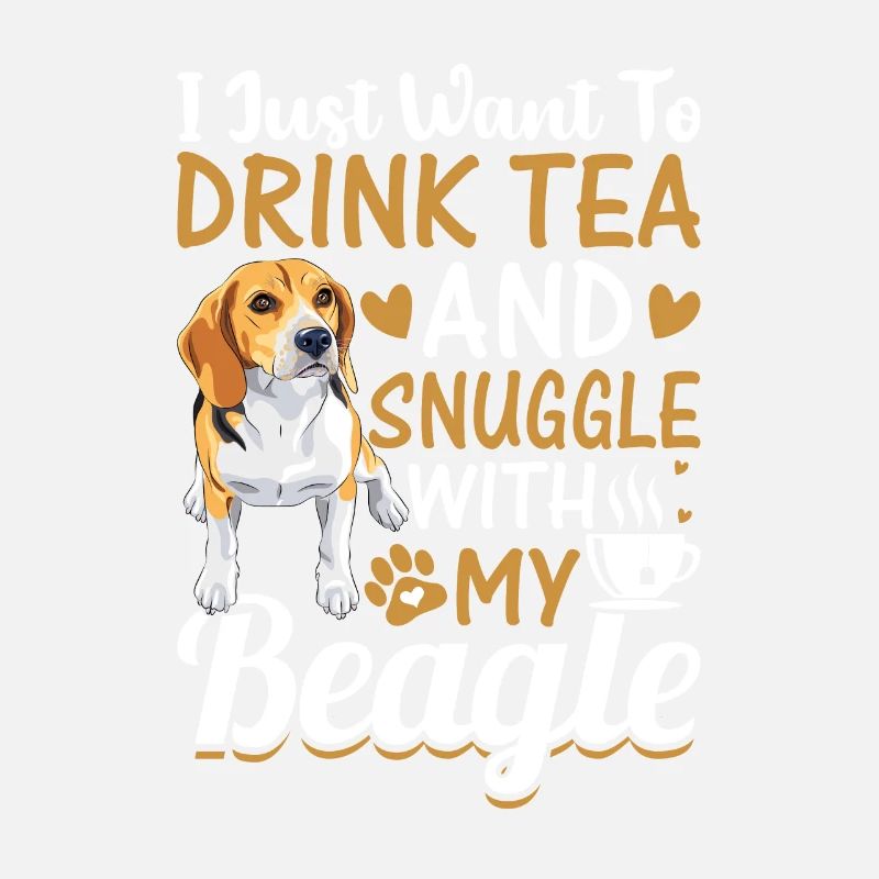 Drink Tea And Cuddle With Beagle