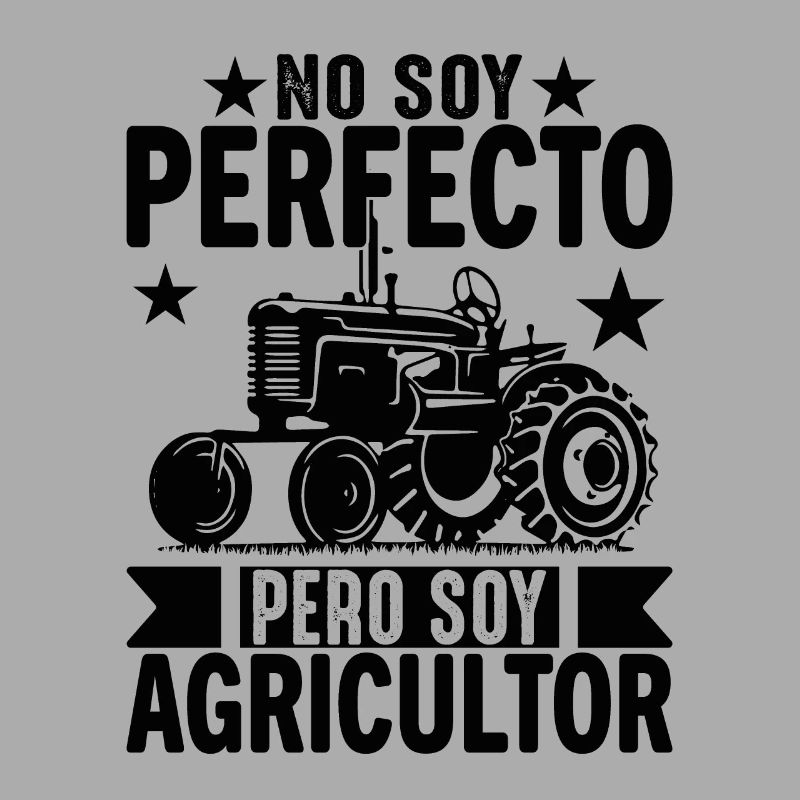 Ich bin nicht perfekt, aber ich bin ein Bauer