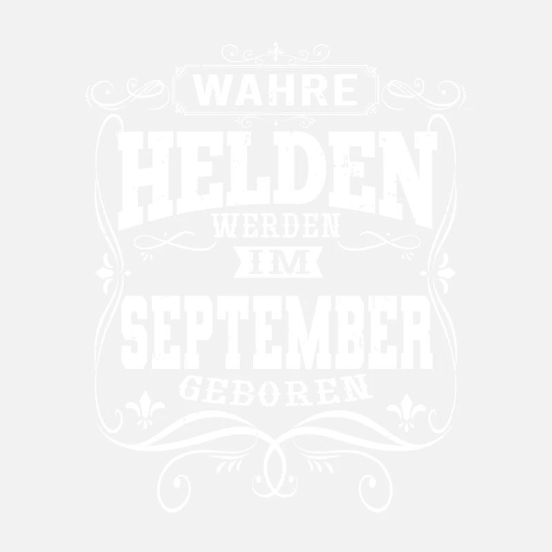 Wahre Helden werden im September geboren